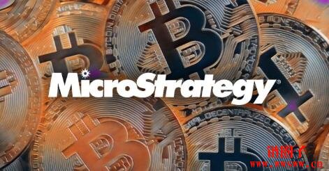 买买买不停！MicroStrategy再增持15400枚比特币